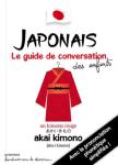Japonais - Le guide de conversation des enfants