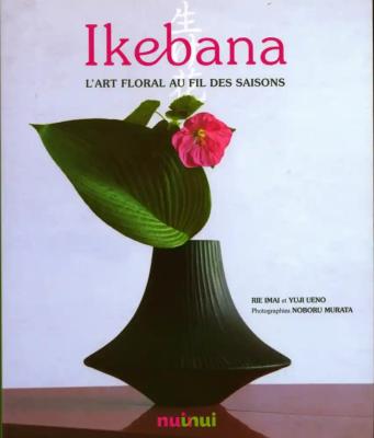IKEBANA-L'art floral au fil des saisons